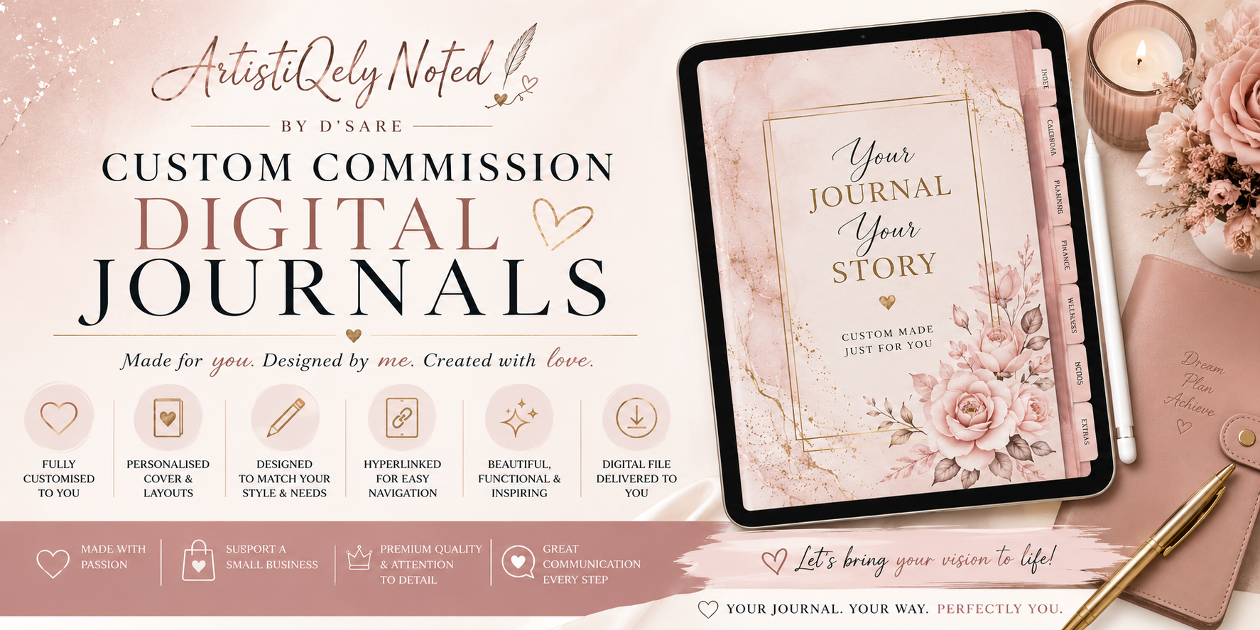 Custom digital journal from Artistiqely Noted T/A D'Sare Ltd, featuring a sleek cover and digital pages for note-taking and planning.