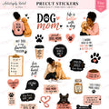 Set of cute dog mom stickers with puppy love quotes and pet life decals, perfect for planners and dog lover gifts.