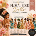 Floral Edge Goddess Dolls Sticker Collection, Journals and Planners Digital Download,