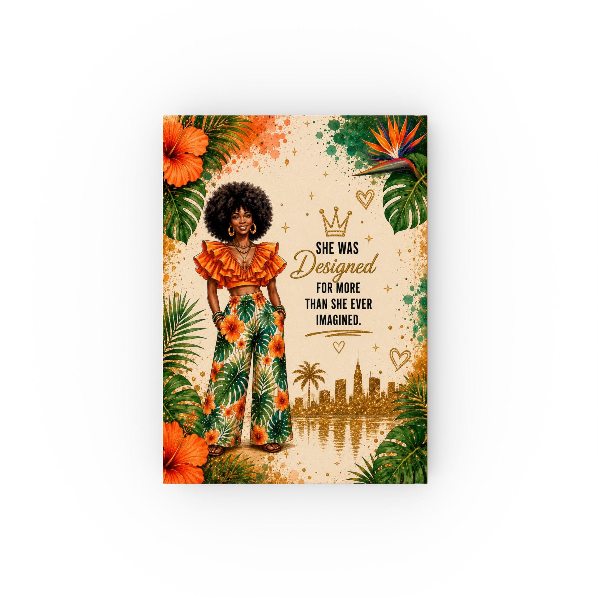Black Girl Magic She Designed a Life She Loves Journal | Hardback