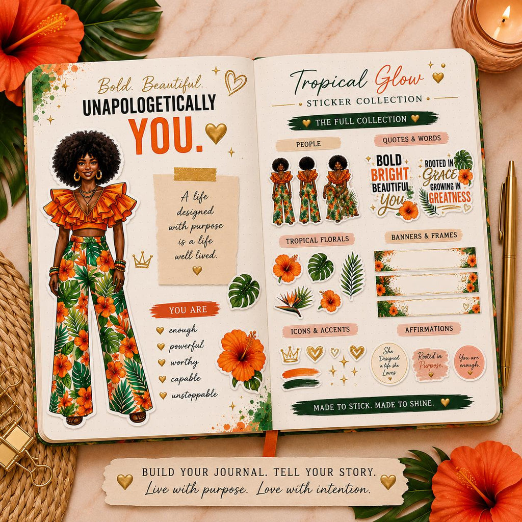 Black Girl Magic She Designed a Life She Loves Journal Tropical Glow Sticker Set