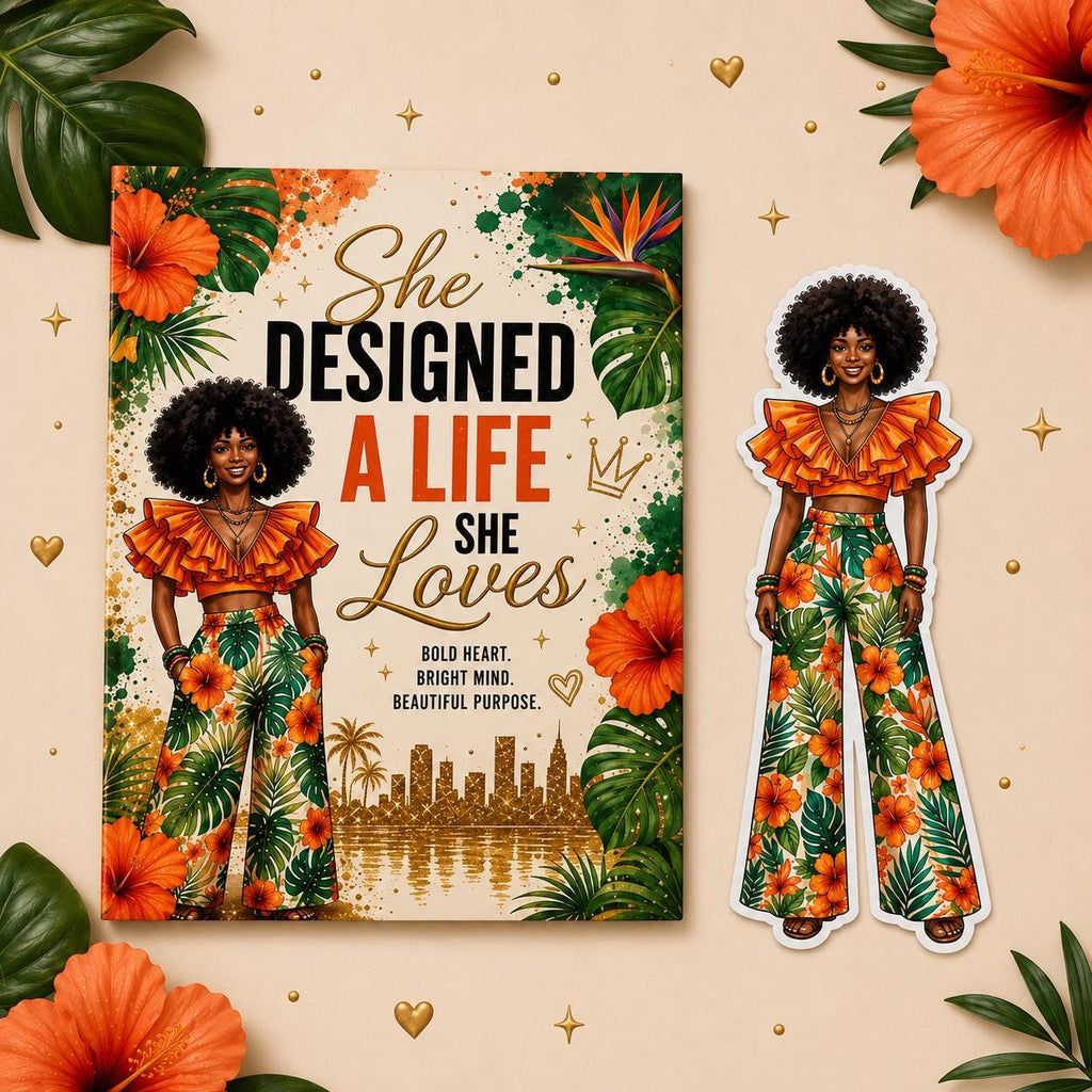 Black Girl Magic She Designed a Life She Loves Journal Tropical Glow Sticker Set