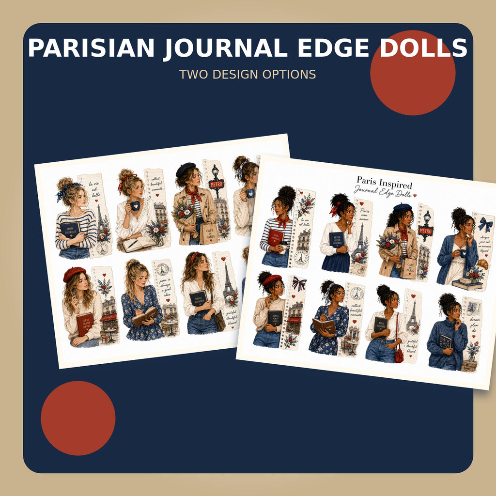 Parisian journal edge doll stickers in Blonde and Melanin design options